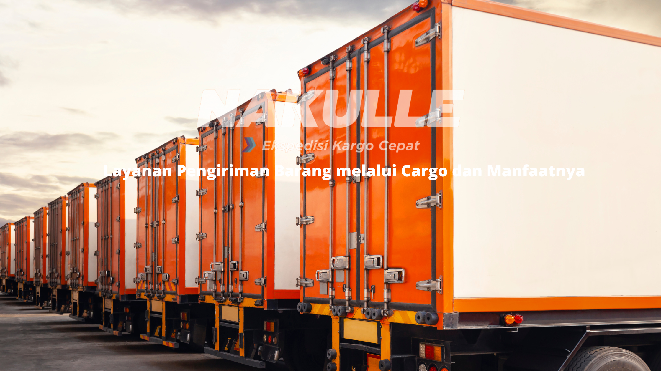 Layanan Pengiriman Barang melalui Cargo dan Manfaatnya